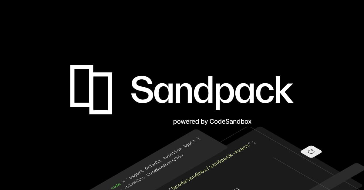 How to Build Interactive Code Playgrounds with Sandpack (2026 Edition)